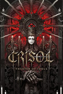 Crisol: Theater of Idols